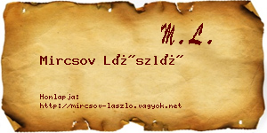 Mircsov László névjegykártya